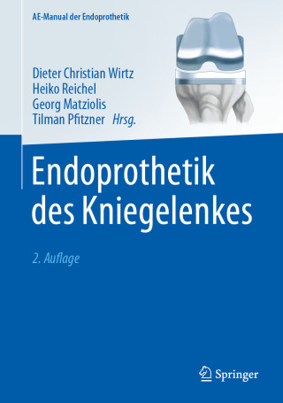 Cover image: Endoprothetik des Kniegelenkes 2nd edition 9783662651742