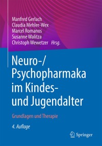 Immagine di copertina: Neuro-/Psychopharmaka im Kindes- und Jugendalter 4th edition 9783662652664