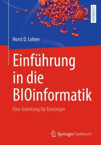 Imagen de portada: Einführung in die BIOinformatik 9783662652947