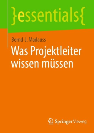 Cover image: Was Projektleiter wissen müssen 9783662653005
