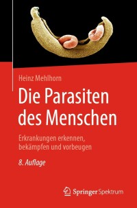 Imagen de portada: Die Parasiten des Menschen 8th edition 9783662653142