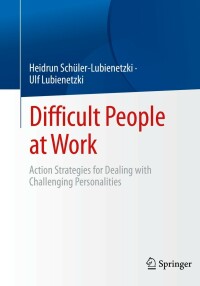Cover image: Difficult People at Work 9783662653388