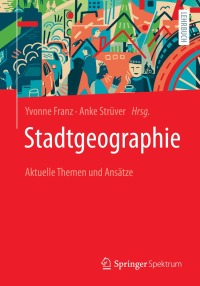 Cover image: Stadtgeographie 9783662653814