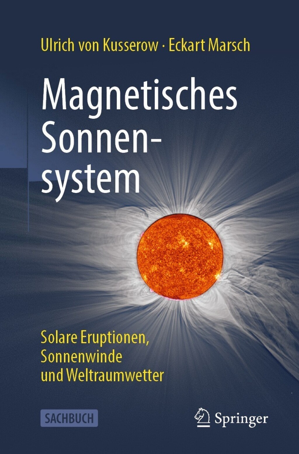 Magnetisches Sonnensystem Solare Eruptionen, Sonnenwinde und Weltraumwetter