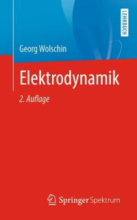Cover image: Elektrodynamik 2nd edition 9783662654552