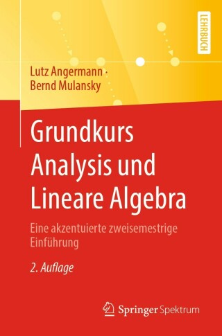 Titelbild: Grundkurs Analysis und Lineare Algebra 2nd edition 9783662655955