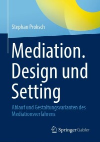 Cover image: Mediation. Design und Setting 9783662656419