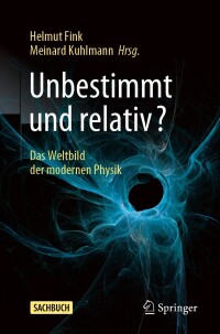 Imagen de portada: Unbestimmt und relativ? 9783662656433