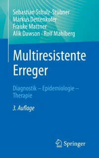 Imagen de portada: Multiresistente Erreger 3rd edition 9783662657072