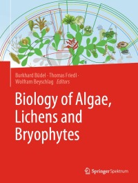 Cover image: Biology of Algae, Lichens and Bryophytes 9783662657119