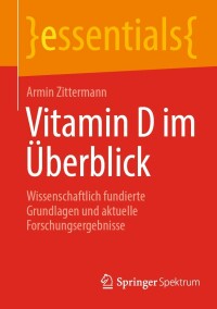 Imagen de portada: Vitamin D im Überblick 9783662657157