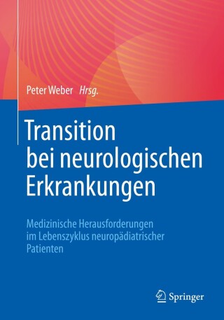 Cover image: Transition bei neurologischen Erkrankungen 9783662657232
