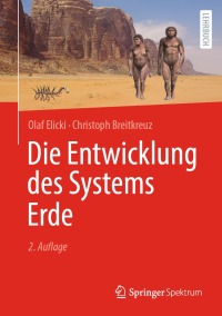 Cover image: Die Entwicklung des Systems Erde 2nd edition 9783662657638