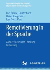 Omslagafbeelding: Remotivierung in der Sprache 9783662657980