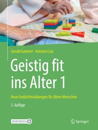 Omslagafbeelding: Geistig fit ins Alter 1 3rd edition 9783662658000