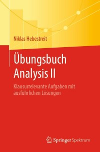 Cover image: Übungsbuch Analysis II 9783662658314