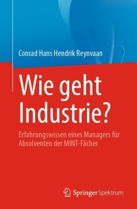 Cover image: Wie geht Industrie? 9783662658499