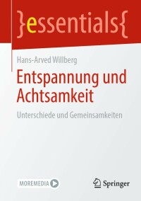 Cover image: Entspannung und Achtsamkeit 9783662658802