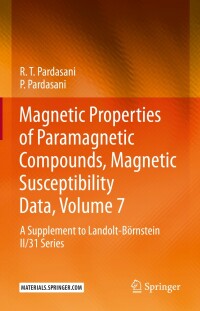 Titelbild: Magnetic Properties of Paramagnetic Compounds, Magnetic Susceptibility Data, Volume 7 9783662658949