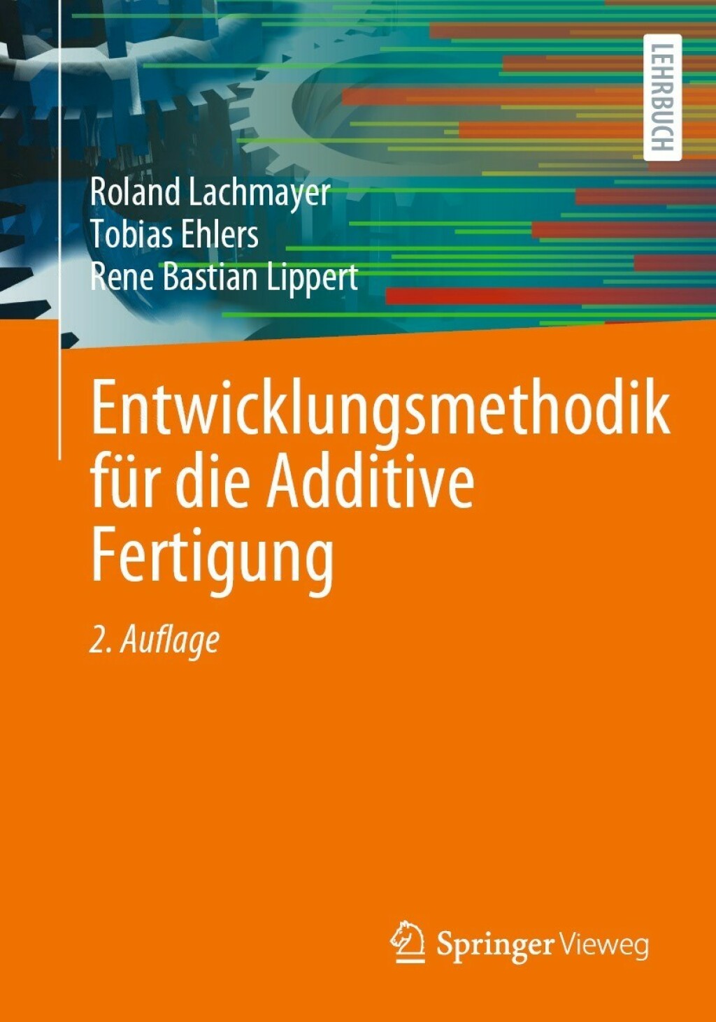 Entwicklungsmethodik für die Additive Fertigung 2nd Edition