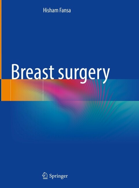Breast surgery - FULL INSTANT DOWNLOAD | PDF DOCX EPUB