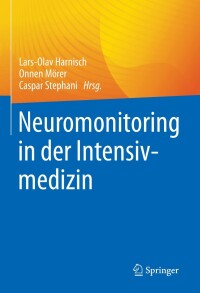 Imagen de portada: Neuromonitoring in der Intensivmedizin 9783662659977