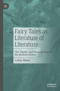 Cover image: Fairy Tales as Literature of Literature 9783662659991