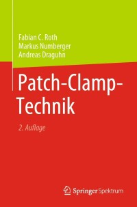 Cover image: Patch-Clamp-Technik 2nd edition 9783662660522