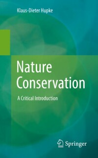 Cover image: Nature Conservation 9783662661581