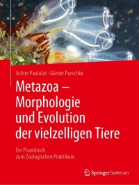 Cover image: Metazoa - Morphologie und Evolution der vielzelligen Tiere 9783662661833