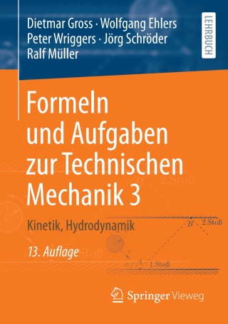 Cover image: Formeln und Aufgaben zur Technischen Mechanik 3 13th edition 9783662661895