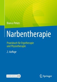表紙画像: Narbentherapie 2nd edition 9783662662243