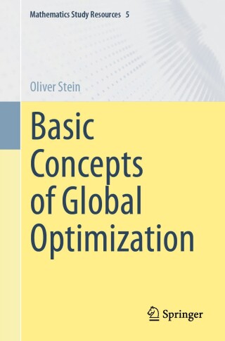 صورة الغلاف: Basic Concepts of Global Optimization 9783662662397