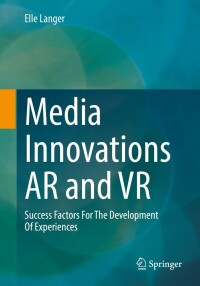 Cover image: Media Innovations AR and VR 9783662662793