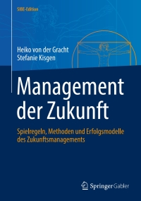 Cover image: Management der Zukunft 9783662662946