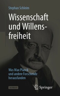 Imagen de portada: Wissenschaft und Willensfreiheit 9783662663226