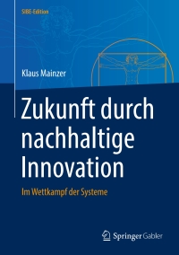 Cover image: Zukunft durch nachhaltige Innovation 9783662663257