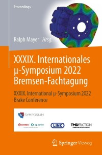 Omslagafbeelding: XXXIX. Internationales μ-Symposium 2022 Bremsen-Fachtagung 9783662663271
