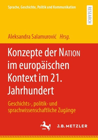 Omslagafbeelding: Konzepte der NATION im europäischen Kontext im 21. Jahrhundert 9783662663318