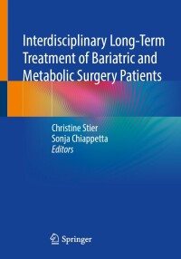 Cover image: Interdisciplinary Long-Term Treatment of Bariatric and Metabolic Surgery Patients 9783662664353