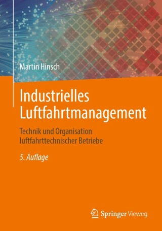 Cover image: Industrielles Luftfahrtmanagement 5th edition 9783662664513