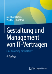 Cover image: Gestaltung und Management von IT-Verträgen 4th edition 9783662664759