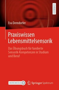 Imagen de portada: Praxiswissen Lebensmittelsensorik 9783662665060