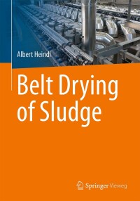 Titelbild: Belt Drying of Sludge 9783662664476
