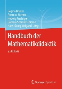 Cover image: Handbuch der Mathematikdidaktik 2nd edition 9783662666036