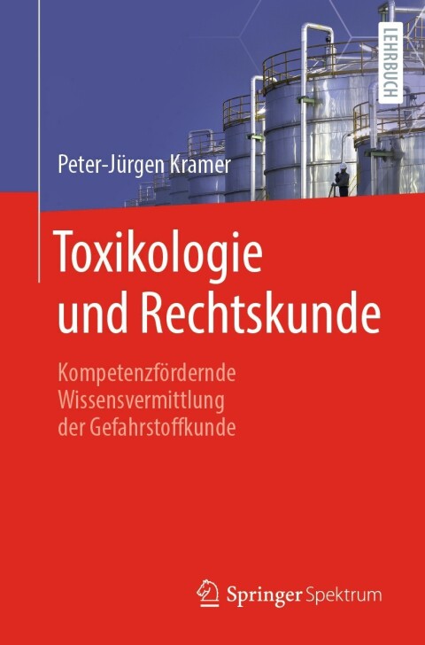 Toxikologie und Rechtskunde: Kompetenzfördernde Wissensvermittlung der Gefahrstoffkunde - FULL INSTANT DOWNLOAD | PDF DOCX EPUB
