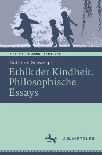 Cover image: Ethik der Kindheit 9783662666913