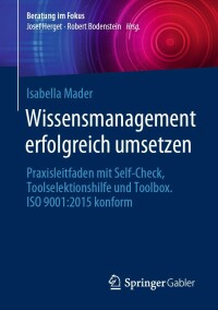 Cover image: Wissensmanagement erfolgreich umsetzen 9783662667620