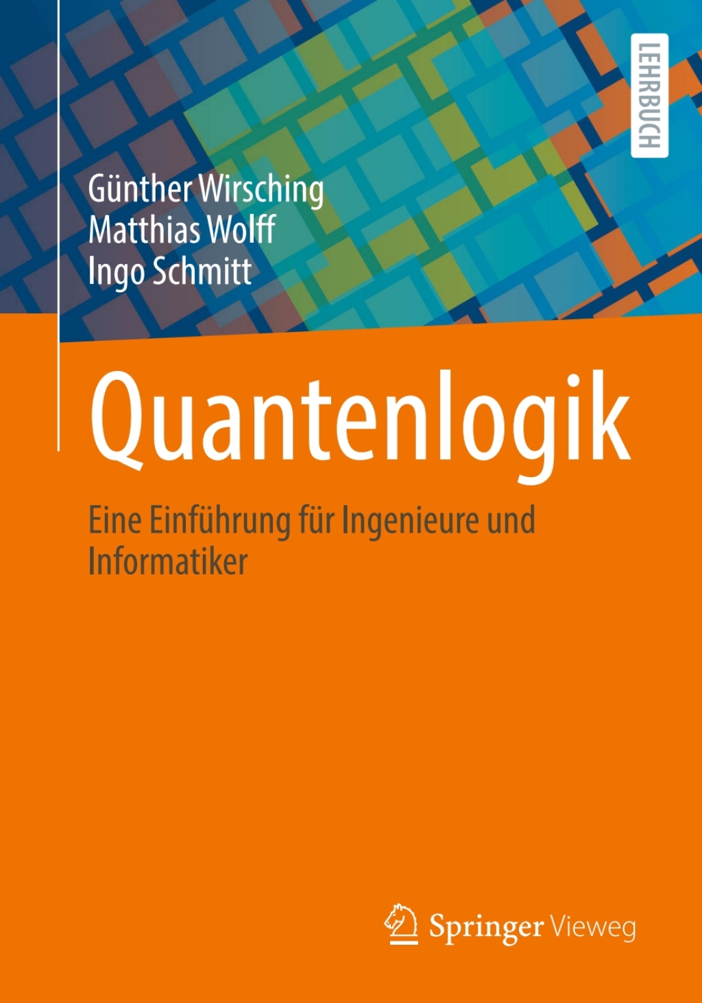 Quantenlogik Eine Einführung für Ingenieure und Informatiker