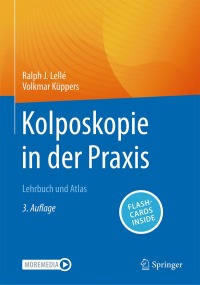 Cover image: Kolposkopie in der Praxis 3rd edition 9783662668979